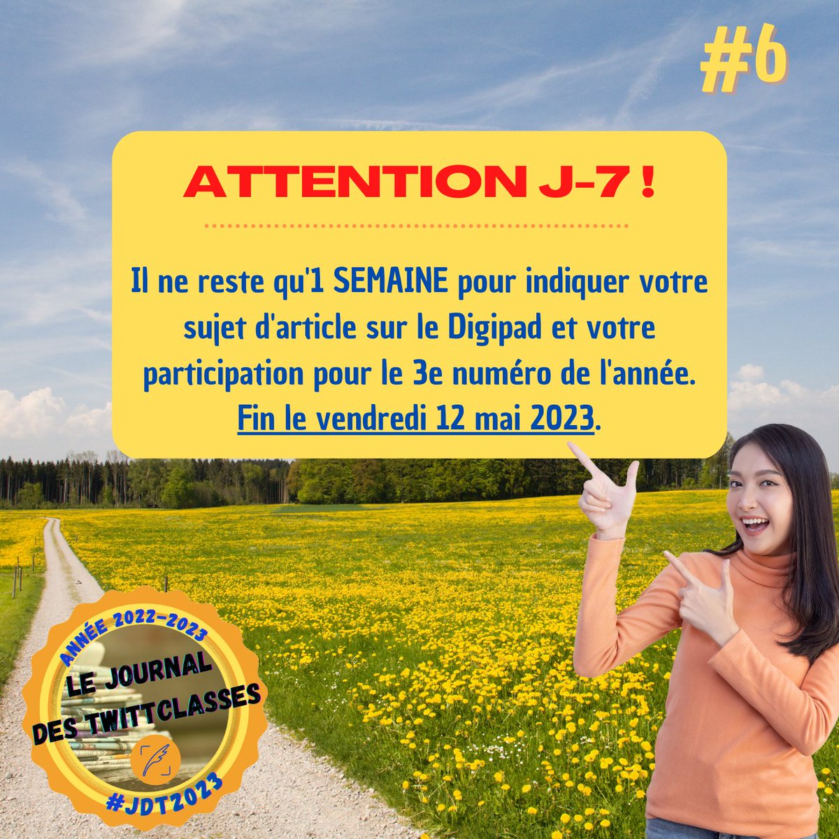 Le dernier numéro de l'année du Journal des TwittClasses approche !
➡️Vendredi 12 mai : Proposition du thème d'article. (J-7)
➡️Vendredi 2 juin : Dépôt de l'article et des photos.
➡️Vendredi 19 juin : Publication du numéro 6 du #JdT2023🗞️.

Quelles classes vont participer ?