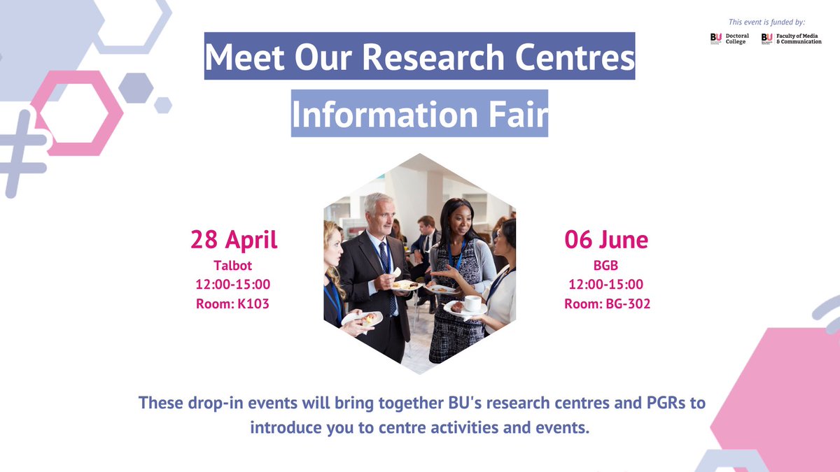 Come and meet your BU research centres on April 28th & June 6th! 

Join us to enjoy finger food, chat to academics about research, and learn more about the amazing work these research centres do. 

#ResearchCentres #BUPGR #BUResearch #BUDoctoralCollege #PGR #Networking