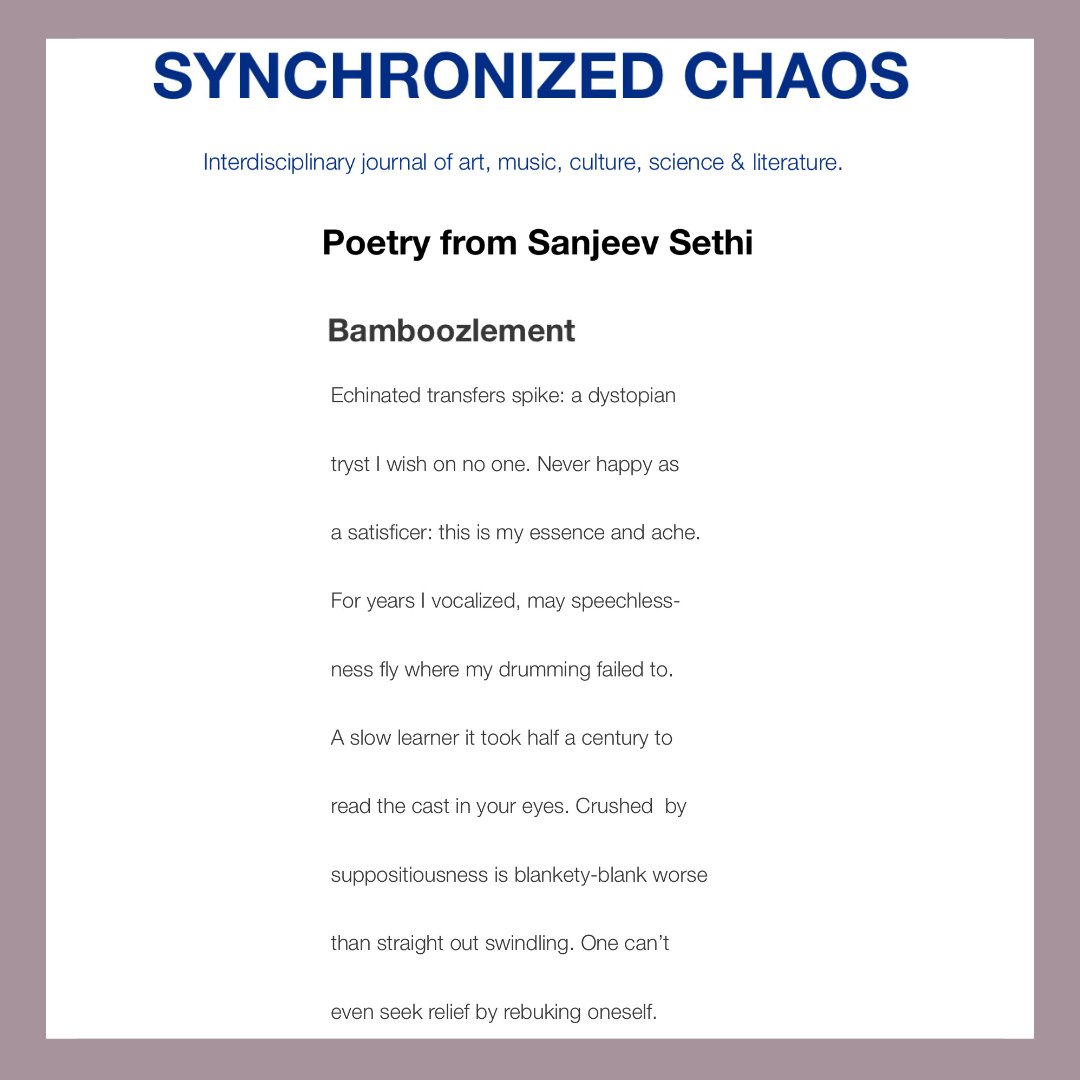 sanjeevpoems3's tweet image. The US-based Synchronized Chaos published my four poems. I have posted one for you. Thanks to Christina Deptula.
