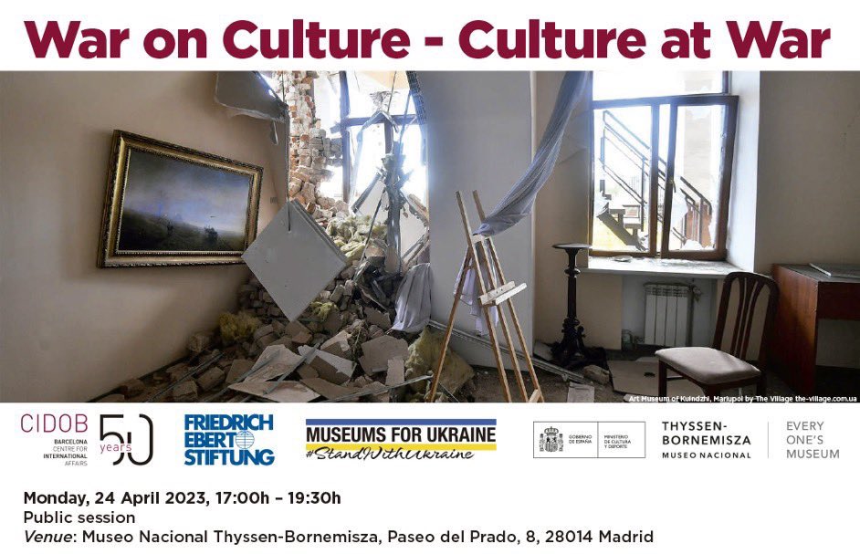 CIDOB (Barcelona Centre for International Affairs) (@cidobbarcelona) on Twitter photo Ukrainian artists have joined the civil resistance to the Russian aggressor by pursuing their work despite the war. Today at 17h CIDOB & FES Madrid, with Museums for Ukraine & <a href="/MuseoThyssen/">Museo Thyssen</a>, organise a conversation with Ukrainian artists. Follow it live!
📝bit.ly/WarOnCulture_C… Ukrainian artists have joined the civil resistance to the Russian aggressor by pursuing their work despite the war. Today at 17h CIDOB & FES Madrid, with Museums for Ukraine & <a href="/MuseoThyssen/">Museo Thyssen</a>, organise a conversation with Ukrainian artists. Follow it live!
📝bit.ly/WarOnCulture_C…