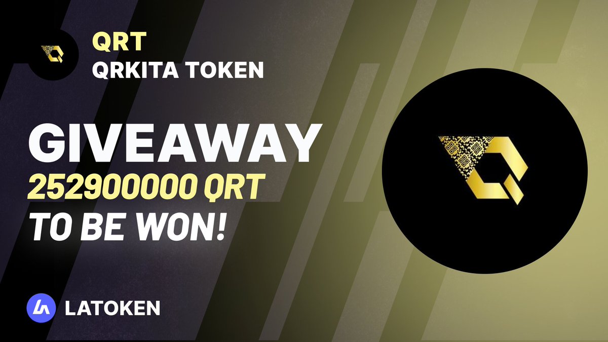 🏆 $600 QRKITA TOKEN (QRT) Giveaway on #LATOKEN 

🔥 125 Winners.
✅ Complete all tasks and qualify for the #Giveaway 
📲 Tag 5 Friends and Share.
⏰ April 24, 2023 - April 30, 2023.

JOIN GIVEAWAY👉 go.latoken.com/blj