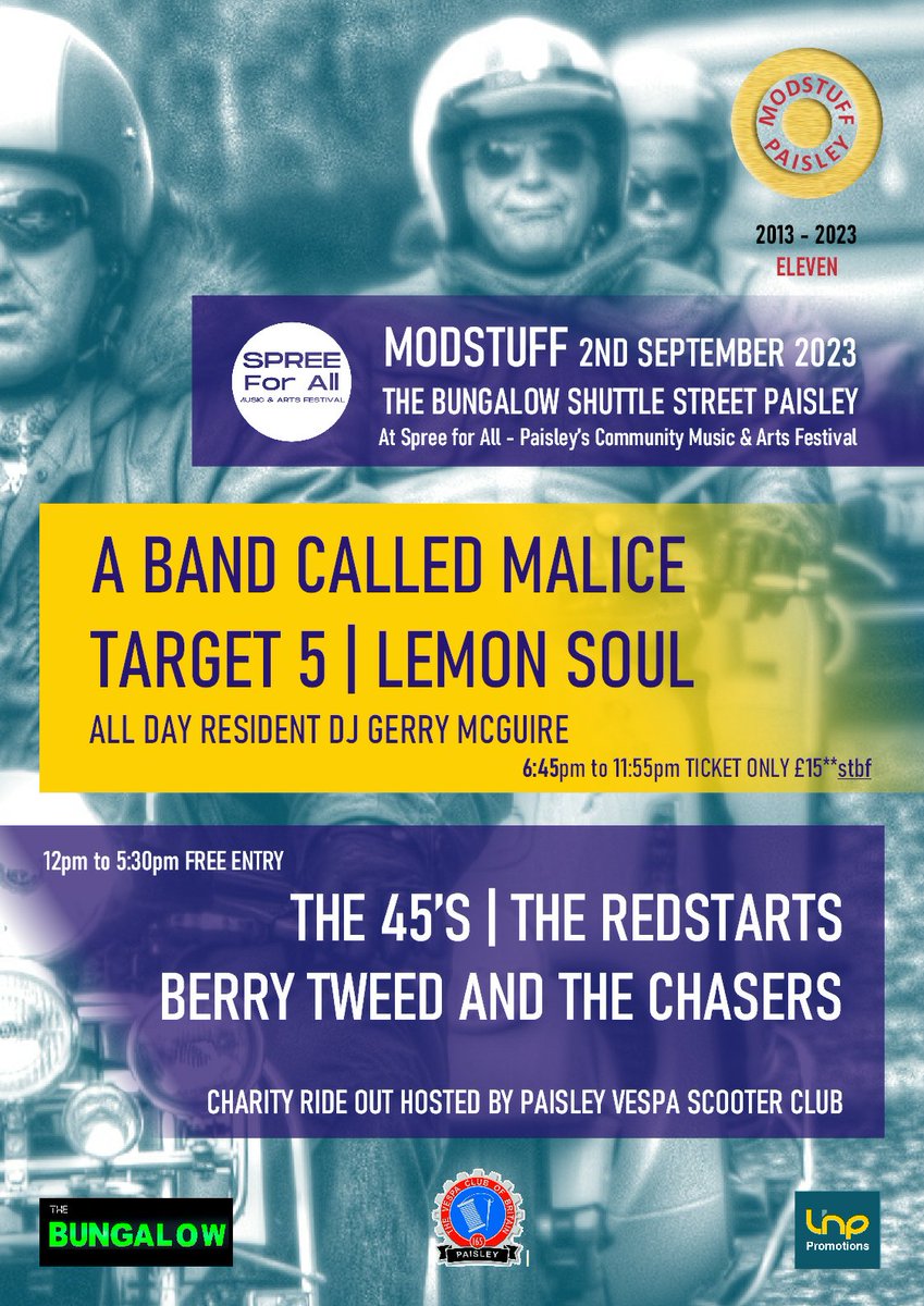 LNPPromotions's tweet image. ModStuff 2023 announced here... hope you like and are able to attend - tickets on sale from Friday 28th April. 
More news on extra stuff and Rideout details as soon as we get it.
Thanks for your continued support 

#spreeforall
#paisley