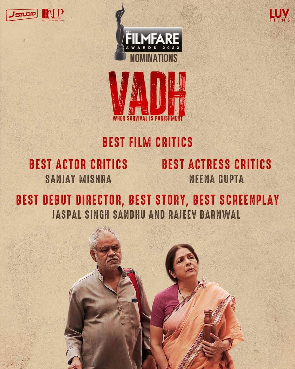 Thrilled to have our film #Vadh bag six nominations at the 68th Filmfare Awards!  @filmfare 
@imsanjaimishra @Neenagupta001 #SaurabhSachdeva @manavvij786 @J_Studio_ @luv_ranjan @gargankur @NeerajRuhil21 @subhav86sharma @LuvFilms @JStudioFilms #NextLevelProductions @TSeries