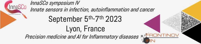 [ÉVÉNEMENT]

Participez au symposium InnaSCo-FrontInov et partagez les résultats récents au sujet des capteurs innés dans l'infection, l'autoinflammation et le cancer 💬 

🗓️ 5 &amp; 7 septembre 2023 
📍 #Lyon, France  

Inscriptions : innasco.sciencesconf.org