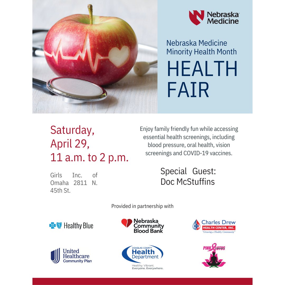 Come Saturday, April 29, 11 AM–2 PM, and join us at the Nebraska Medicine Health Fair! We will conduct essential health screenings, including blood pressure, oral health, vision, and COVID-19 vaccines. #MinorityHealthMonth

See flyer for details!