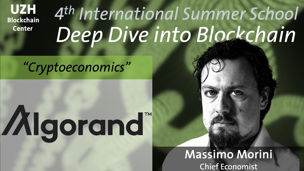 uzh_blockchain's tweet photo. We're thrilled to have @Algorand in the programme of upcoming #summerschool: Deep Dive into Blockchain #DDiB! Massimo Morini @TheAlgonomist, Chief Economist at @AlgoFoundation, will share unique insights on #cryptoeconomics from the perspective of a leading #blockchain platform. https://t.co/CxYyTcqgd4
