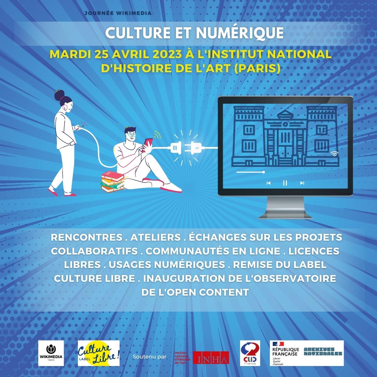 ArchivesnatFr's tweet image. Découvrez le programme de la journée Culture et numérique organisée par @Wikimedia_Fr avec les @ArchivesnatFr et @CLICfrance à @INHA_Fr
#WMFrGLAM bit.ly/42iHhnz