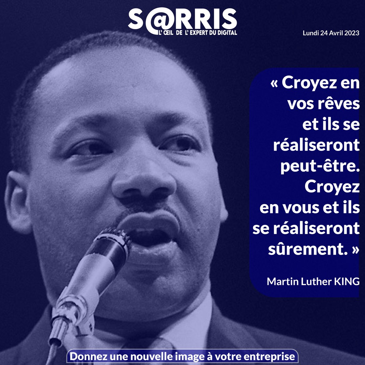 SarrisGroupe's tweet image. Bonne semaine avec cette citation de Martin Lutter KING.
S@RRIS GROUPE, Une nouvelle façon d&apos;appréhender le Digital
#motivation#digital #marketing #développement #numerique #site #sarris #tech #webmarketing