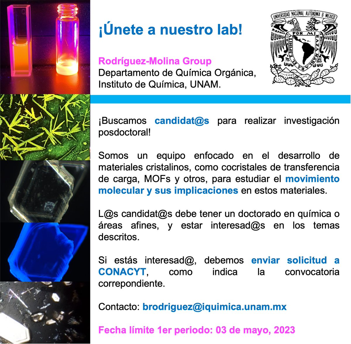 MolinaGroup's tweet photo. ¿Te interesan los materiales cristalinos dinámicos? Buscamos candidat@s para solicitar beca en CONACYT!! DMs o email (brodriguez@iquimica.unam.mx) para aclarar dudas. Plis RT!! https://t.co/U4XaJJN08u