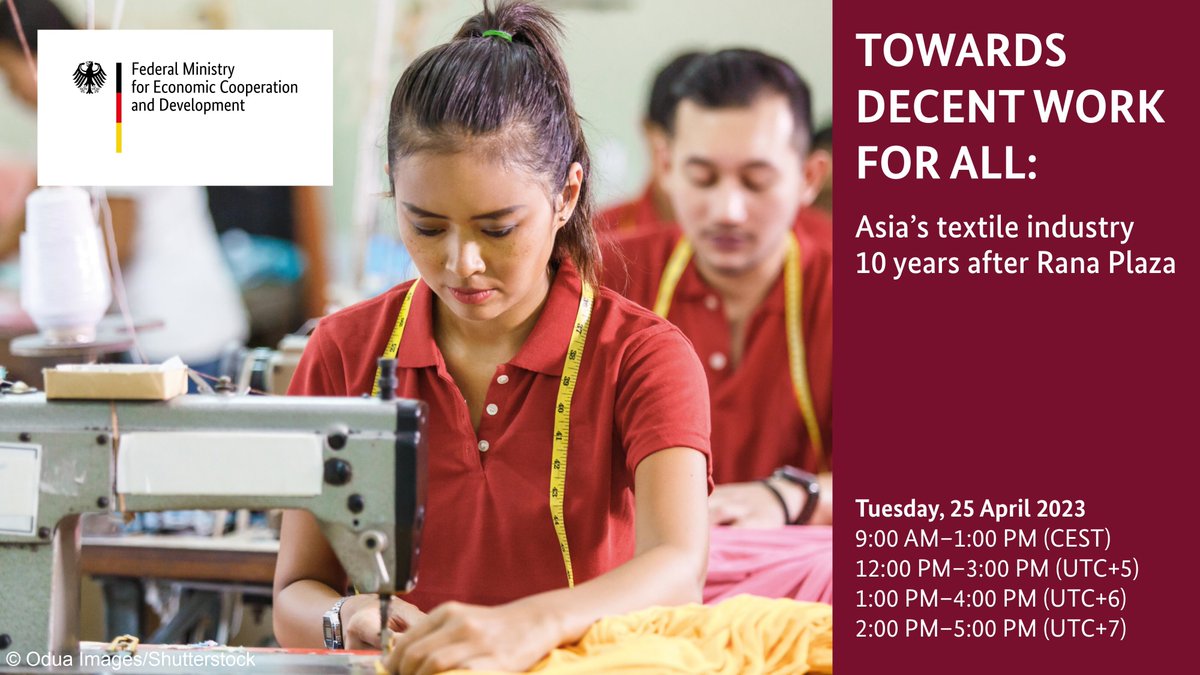 Bundesentwicklungsministerium (@bmz_bund) on Twitter photo Towards decent work for all: Asia’s textile industry 10 years after #RanaPlaza – join BMZ Parliamentary State Secretary <a href="/BaerbelKofler/">Bärbel Kofler, MdB</a> & others to discuss the improvements & challenges in the textile industry.
🔴 Live stream starts at 9 am CEST, April 25:
youtube.com/live/wdWvt5HKB… Towards decent work for all: Asia’s textile industry 10 years after #RanaPlaza – join BMZ Parliamentary State Secretary <a href="/BaerbelKofler/">Bärbel Kofler, MdB</a> & others to discuss the improvements & challenges in the textile industry.
🔴 Live stream starts at 9 am CEST, April 25:
youtube.com/live/wdWvt5HKB…