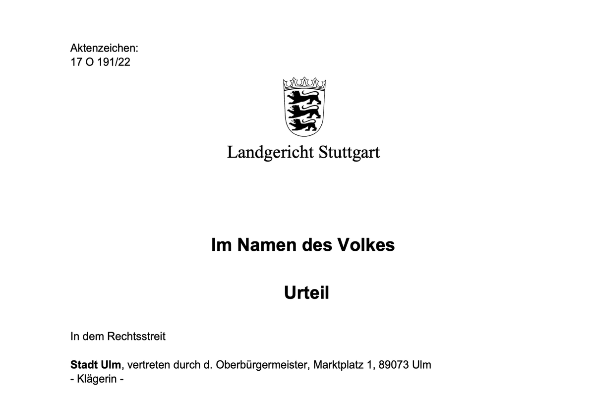 Wir haben schlechte Neuigkeiten: Nach zweimaliger Verschiebung des Verkündungstermins im städtischen Markenrechtsstreit hat das Landgericht Stuttgart heute ein Urteil erlassen.

Das Gericht gibt der Stadt Ulm in allen Klagepunkten recht 😞