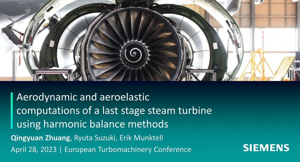 ❗ Siemens is presenting at the European Turbomachinery Conference in Budapest! sie.ag/3oCVwEu 

🗓️ April 28, 12 PM CET, Qingyuan Zhuang presents how to complete aerodynamic and aeroelastic computations of a last stage steam turbine.

#Simcenter #Euroturbo #ETC15