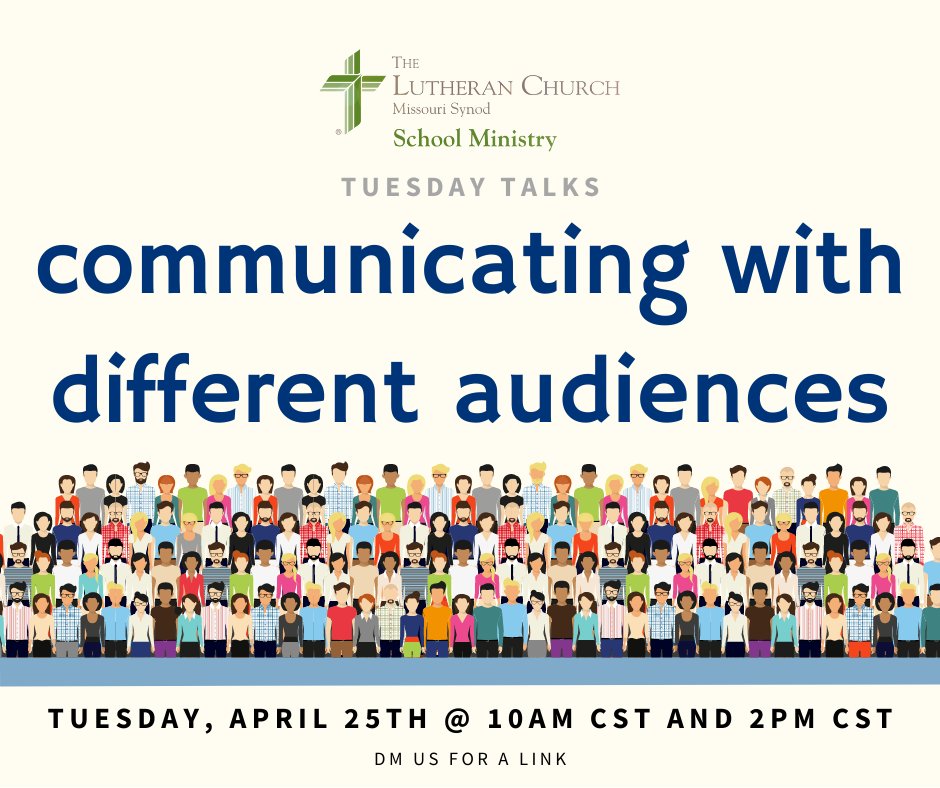 LCMSSchools's tweet image. Reminder: Tomorrow is Tuesday Talks! Communicating with Different Audiences.

Catch us at 10am CST and 2pm CST.

Need a link? Send us a DM.

#luthed #schoolministry #tuesdaytalks #MarketingStrategy