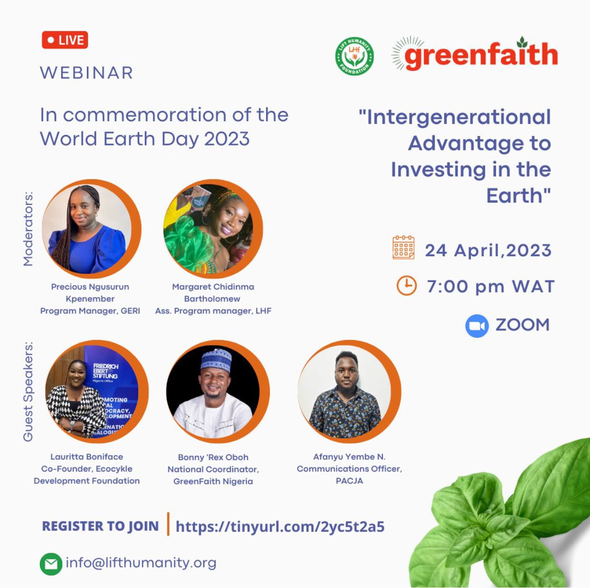 Remember to join in the Webinar
In commemoration of the World Earth Day 2023
 
Topic: Intergenerational Advantage  to Investing in the Earth

Date: Apr 24, 2023
Time: 7:00pm Africa/Lagos
 
Join Zoom Meeting 
Link: tinyurl.com/2yc5t2a5

#WorldEarthDay
