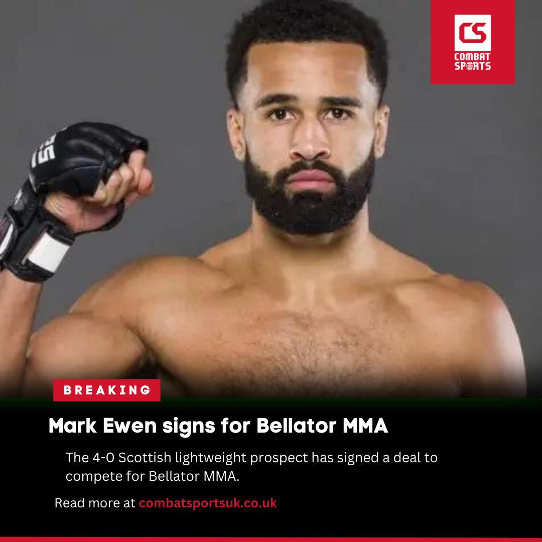 CombatSportsUK's tweet photo. 🚨 BREAKNG 🚨

Scottish prospect Mark Ewen signs a multi-fight deal with @BellatorMMA 🔥

@Bellator_Europe | @BellatorPR | #BellatorMMA https://t.co/EAfAvxl21M
