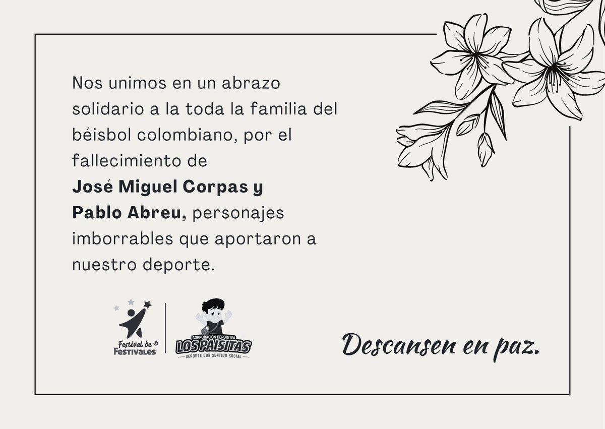CDLosPaisitas's tweet photo. Lamentamos profundamente el fallecimiento de José Miguel Corpas y Pablo Abreu. Nuestras condolencias a sus familiares y amigos.

Siempre los recordaremos 🙏⚾️ https://t.co/ukL89uc51o