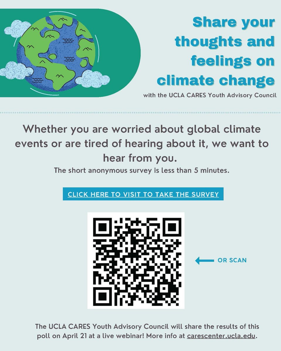 Complete our brief survey for Climate Change and Mental Health: Navigating Eco-Anxiety in Youth! To take the survey, scan the QR code or visit the link: uclahs.az1.qualtrics.com/jfe/form/SV_2g…