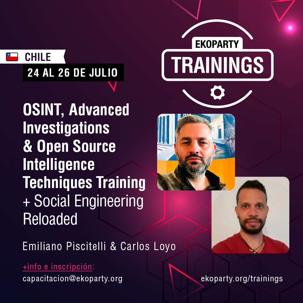 Ekoparty | Hacking everything (@ekoparty) on Twitter photo 📌 OSINT, ADVANCED INVESTIGATIONS &amp; OPEN SOURCE INTELLIGENCE TECHNIQUES TRAINING + SOCIAL ENGINEERING RELOADED por <a href="/emilianox/">Emiliano Piscitelli</a> y <a href="/carlosloyo23/">Carlos Loyo</a> >> ekoparty.org/r/8Oi 📌 OSINT, ADVANCED INVESTIGATIONS &amp; OPEN SOURCE INTELLIGENCE TECHNIQUES TRAINING + SOCIAL ENGINEERING RELOADED por <a href="/emilianox/">Emiliano Piscitelli</a> y <a href="/carlosloyo23/">Carlos Loyo</a> >> ekoparty.org/r/8Oi