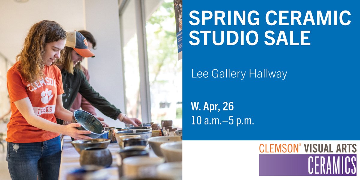 The Annual Spring Ceramic Studio Sale is almost here!

THIS WEDNESDAY, Apr. 26
10 a.m.–5 p.m.
Lee Gallery Hallway
323 Fernow St, Clemson, S.C.

#clemsonvisualarts