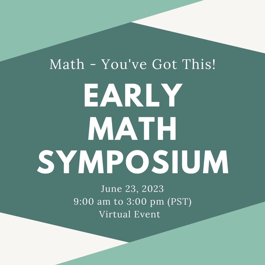 The Early Math Symposium will be held on June 23, 2023 from 9:00 am to 3:00 pm (PST). Register at registration.socio.events/e/earlymathsym…