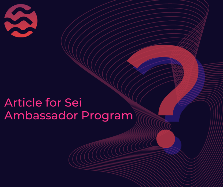 MgekaM24's tweet photo. Hello everyone! I made an article on the topic of the  ambassador program for @SeiNetwork 
I advise you to read 😊https://t.co/KvBGmXRb5P
#sei #seinami #seiyes #seilorgang #IBCseilors #cosmos #DeFi #blockchain https://t.co/e6itC5YO6o