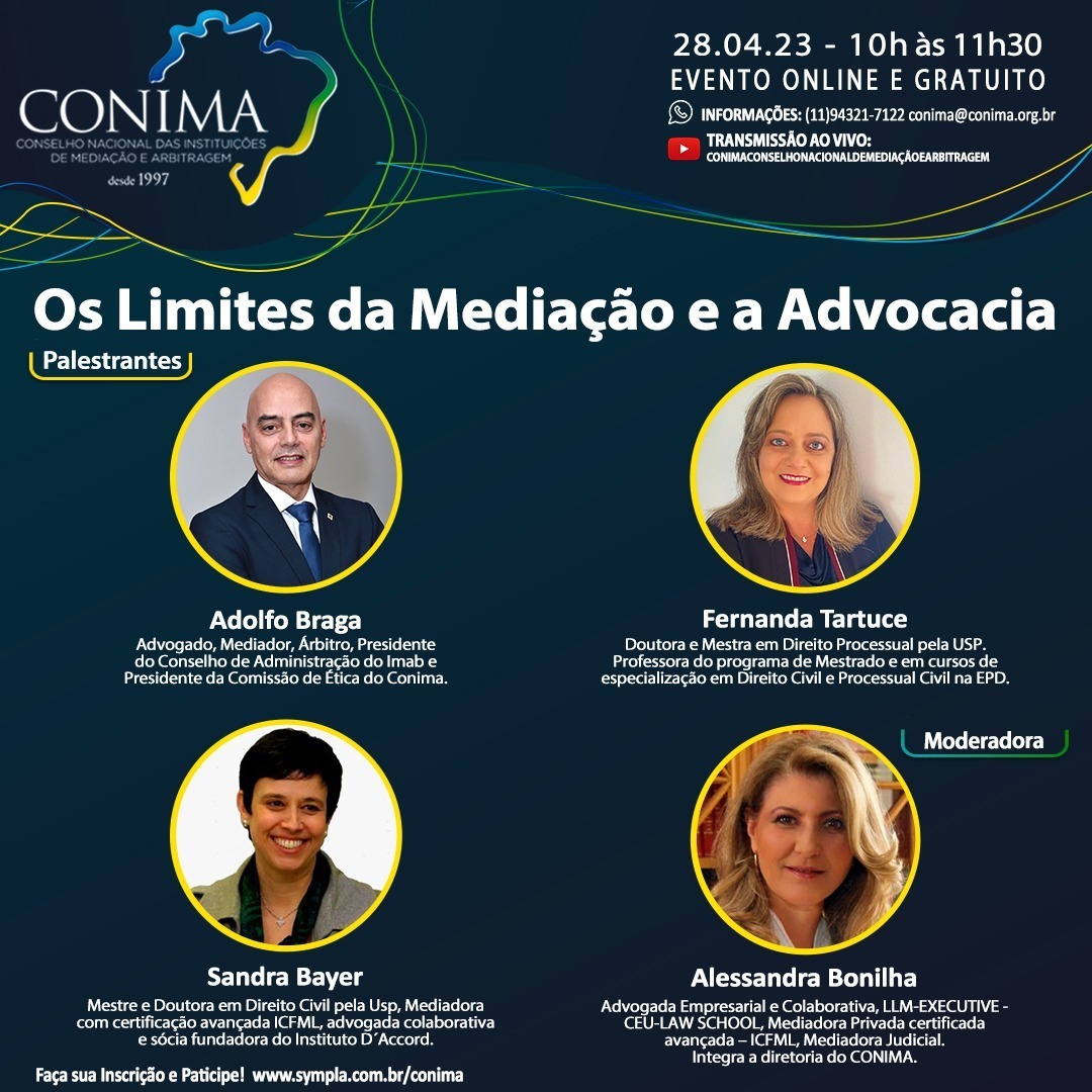 conimaconima's tweet image. Participe do nosso webinar "Os limites da Mediação e a Advocacia", com a presença de renomados especialistas na área: Adolfo Braga, Fernanda Tartuce, Sandra Bayer e Alessandra Bonilha.

Link de inscrição sympla.com.br/evento-online/… 

#conima #mediação #arbitragemempresarial