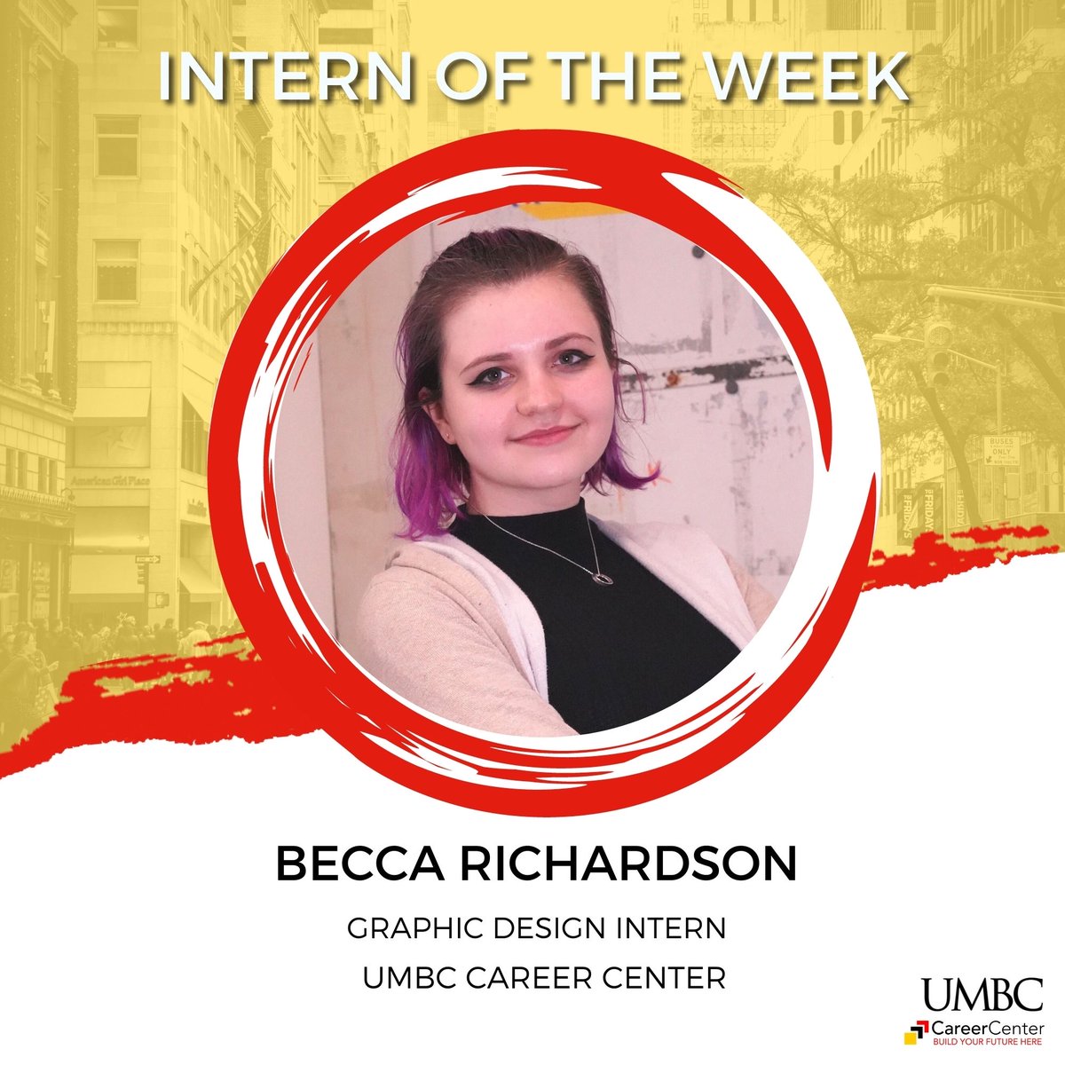 We're proud to recognize Becca Richardson for her outstanding work as our Intern of the Week!

Becca's creativity as our Graphic Design Intern for the UMBC Career Center have made her a key contributor to our team. 
#umbc #career #intern #graphicdesign #finearts #art