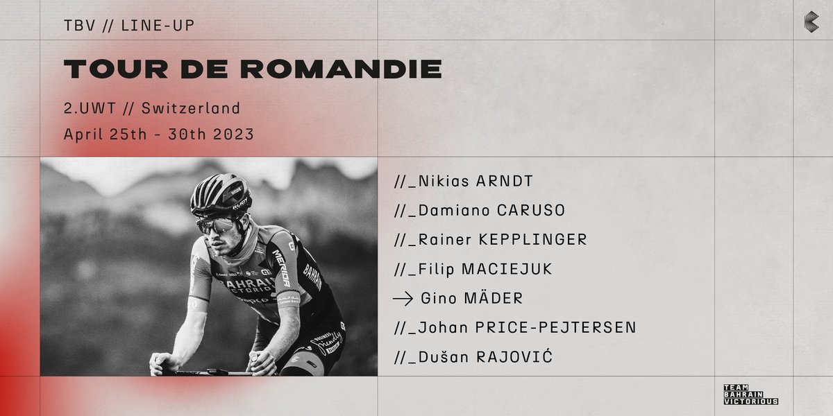 BHRVictorious's tweet photo. 📣 Here’s our team for @TourDeRomandie 

🇩🇪 @NikiasArndt 
🇮🇹 @CarusoDamiano
🇦🇹 Rainer #Kepplinger
🇵🇱 @FilipMaciejuk 
🇨🇭 @maedergino 
🇩🇰 @JohanPrice
🇷🇸 @RajovicDusan

#RideAsOne #TDR2023

🔗 https://t.co/INSLU1hTSw https://t.co/doJOLBatE1