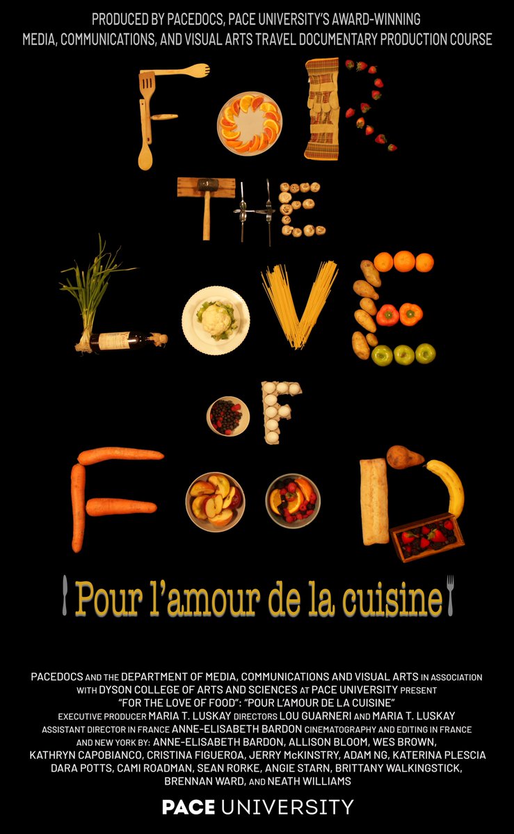 PaceDocs's tweet image. Check out the poster for our upcoming documentary: For the Love of Food!! We can&apos;t wait for you all to watch it on May 8th. #pacedocs #paceuniversity #slowfood