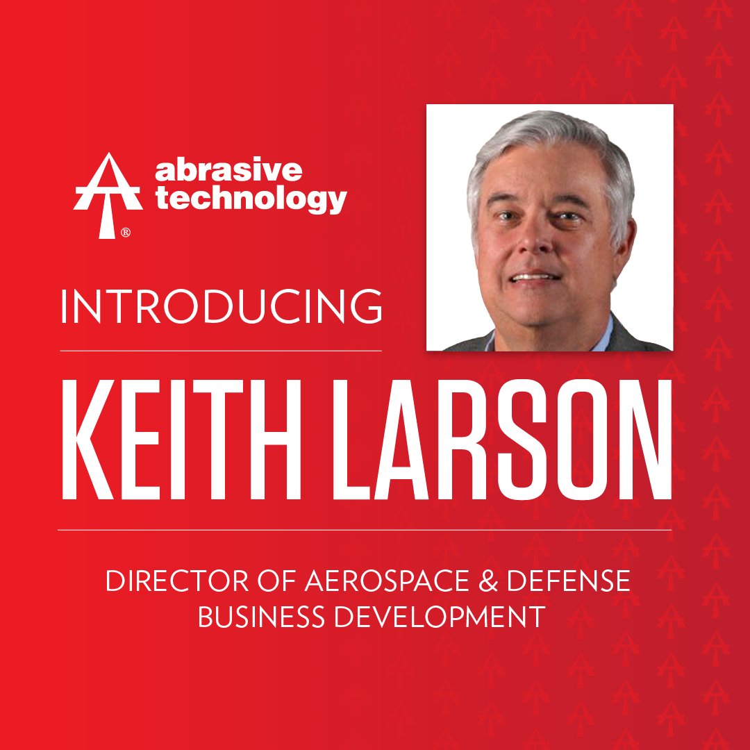 AbrasiveTech's tweet image. We are pleased to welcome Keith Larson to our team as Director of Aerospace &amp;amp; Defense Business Development. 

 #manufacturingengineering #industrialmanufacturing #welcometotheteam #aerospaceanddefense #businessdevelopment #superabrasive #aerospace