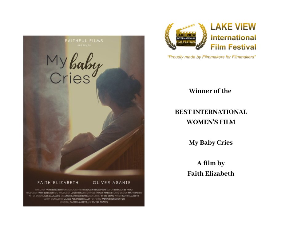 lviffest's tweet photo. BEST INTERNATIONAL WOMEN'S FILM
My Baby Cries
Director - Faith Elizabeth https://t.co/qGpifawhIA