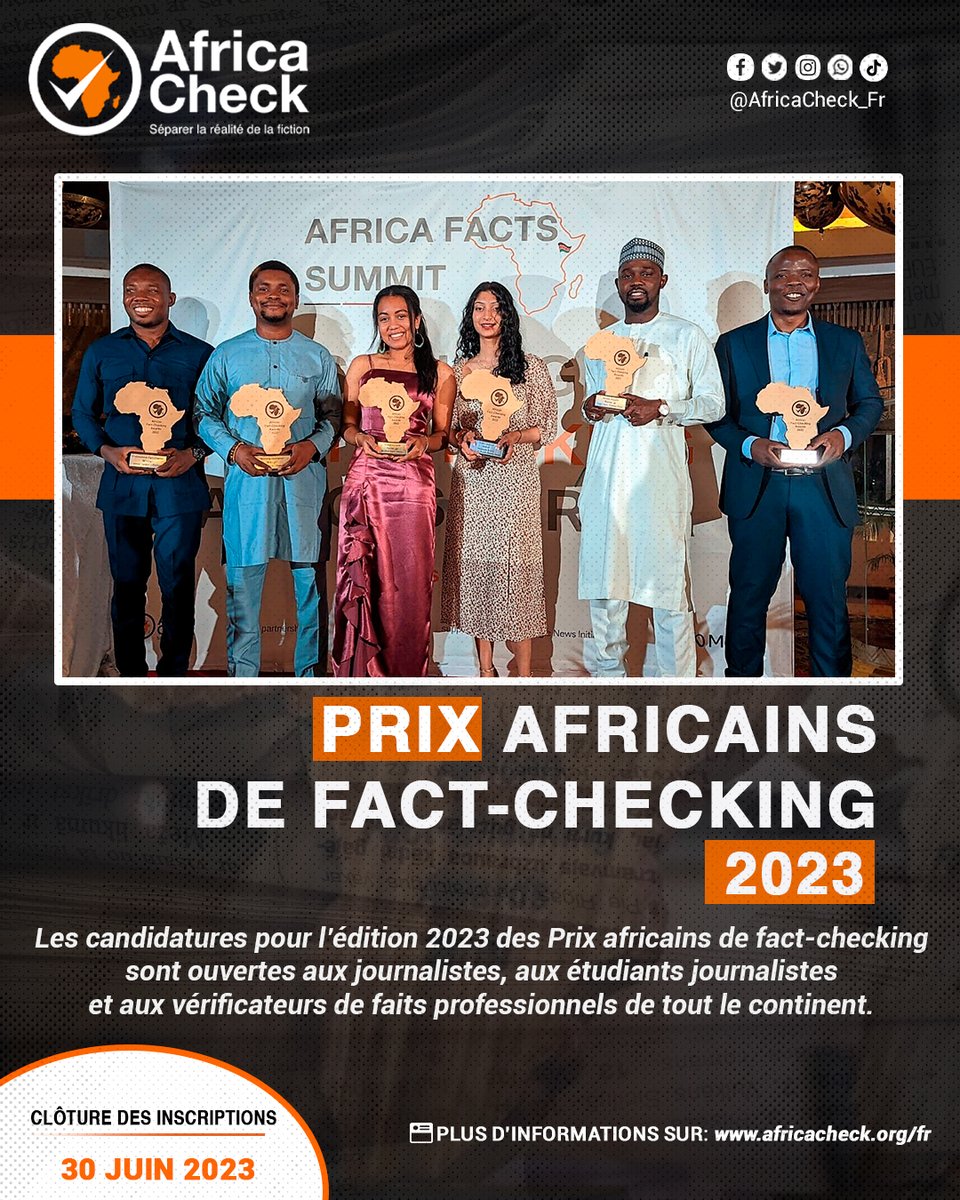 #PrixFactCheck23 🏆| Les inscriptions pour les Prix africains de fact-checking 2023 sont en cours, jusqu’au 30 juin 2023 !
📢 Si vous êtes passionné de vérification des faits, c'est le moment de faire valoir vos compétences.
𝗜𝗻𝘀𝗰𝗿𝗶𝘃𝗲𝘇-𝘃𝗼𝘂𝘀 ➡️africacheck.info/39TtXw4