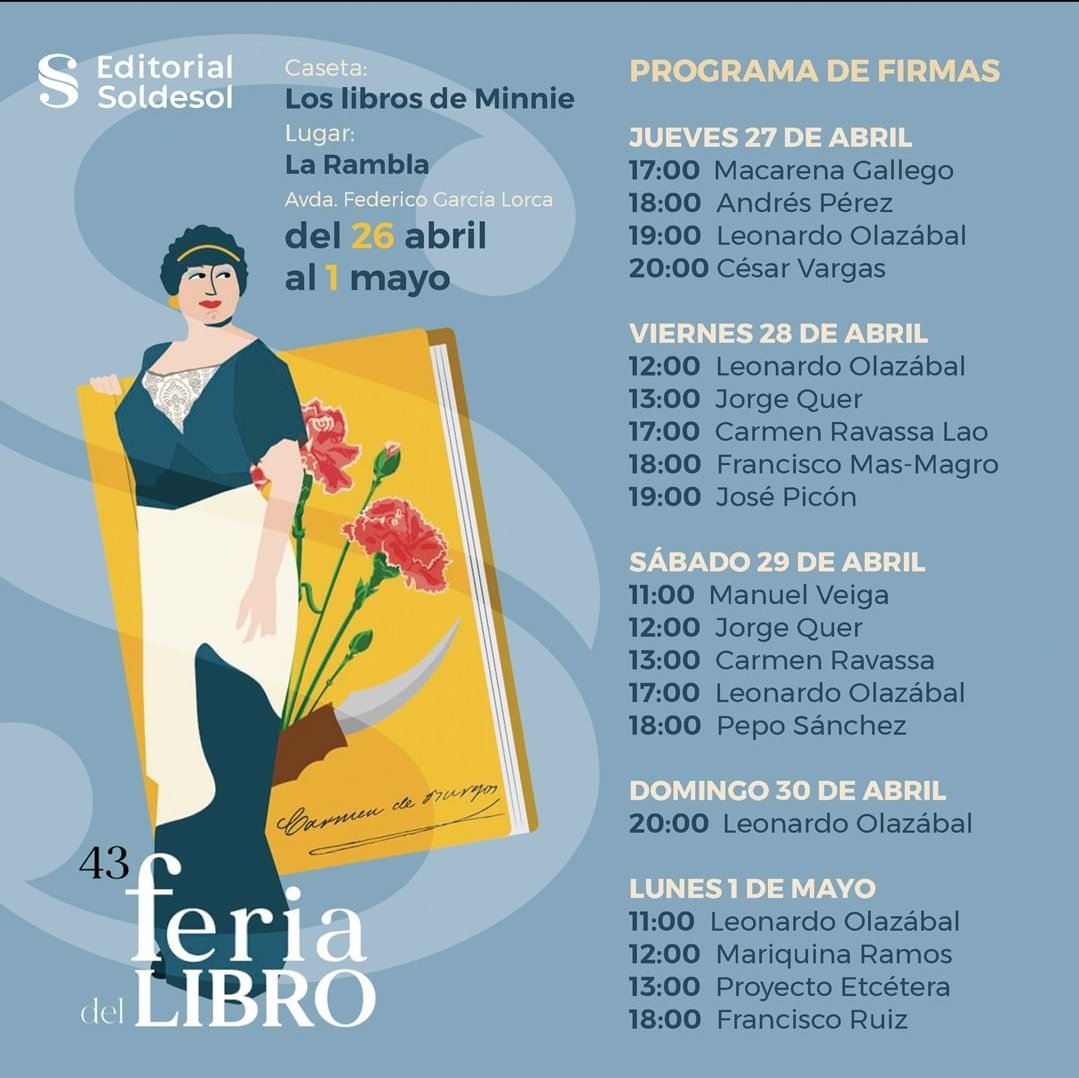 ESoldeSol's tweet image. ¡ FERIA DEL LIBRO 2023 !
¡ Ya tenemos nuestro calendario de firmas!✒️📚
 #feriadellibroalmeria
#autoediciondecalidad