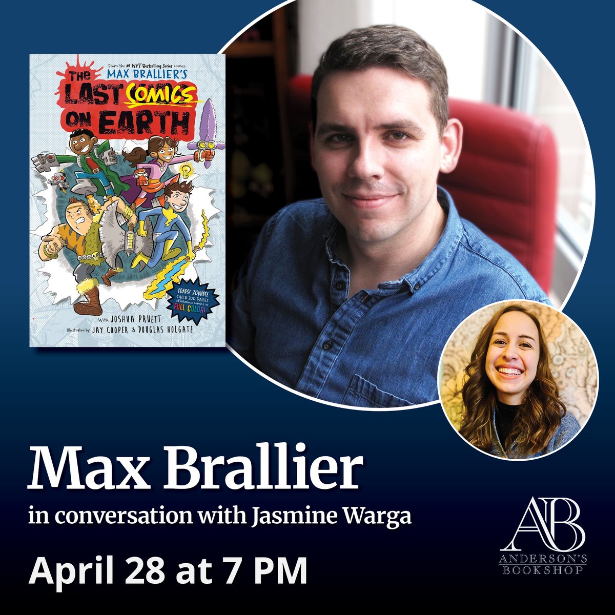 4/28: in-person w/ author Max Brallier @lastkidsonearth for Last Comics on Earth, on Friday, April 30th, at 7pm in Naperville. In convo w/ Jasmine Warga @jasminewarga. A talk, audience Q&A, & signing/photo line! TIX: …ComicsonEarthAndersons.eventcombo.com