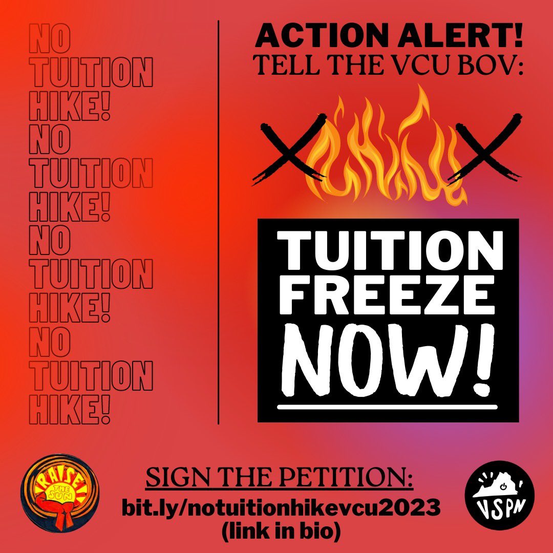 catchthefirevcu's tweet photo. 🚨 CALL TO ACTION 🚨

TELL THE VCU BOV NO TUITION HIKE!

• Sign the petition: https://t.co/V2B5NTchYy

• Submit an open comment (link in bio)

• Share with 10 people

• Show up to the BOV meeting May 12th at 9AM https://t.co/TVGR2AGf3n