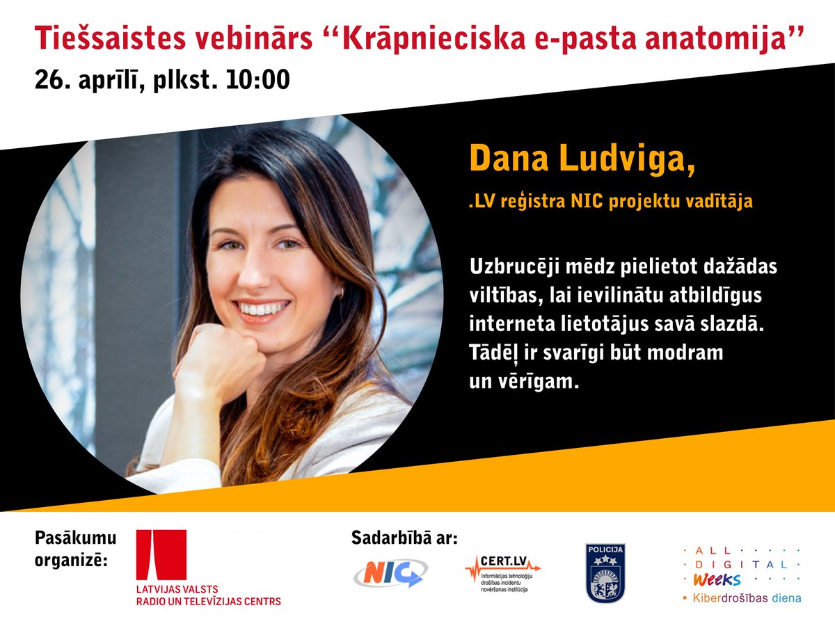 LVRTC_TVtornis's tweet photo. Digitālā nedēļa Latvijā ir sākusies! Satiec mūs klātienes un tiešsaistes pasākumos:
Trešdien, 26.aprīlī plkst. 10.00 izzini krāpnieciskā e-pasta anatomiju! https://t.co/uSb1h4Du46 #alldigitalweek @LIKTA_LV https://t.co/fBVBBm7gfO