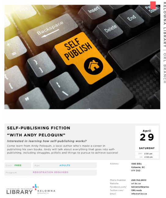 AndyPeloquin's tweet photo. I'll be in #Kelowna this weekend giving a presentation at the #KelownaLibrary on #selfpublishing #fiction. If you're in the Okanagan area, stop on by and say hello! https://t.co/j3mxkB1iTE