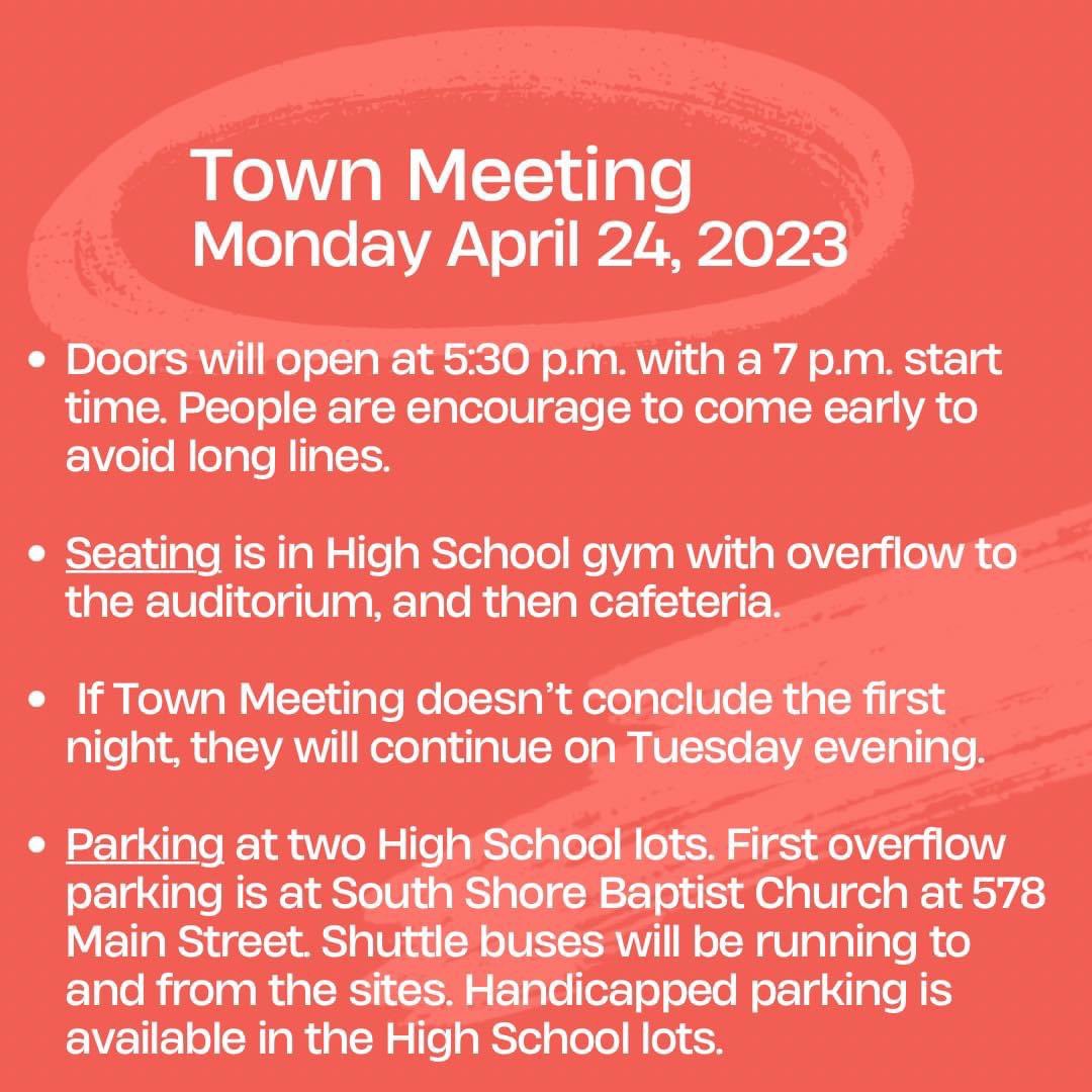 Town Meeting is tonight!

Doors will open at 5:30 p.m. with a 7 p.m. start time. People are encourage to come early to avoid long lines.

Seating in HHS gym with overflow to auditorium, then cafeteria.

If it doesn't conclude the first night, it will continue on Tuesday