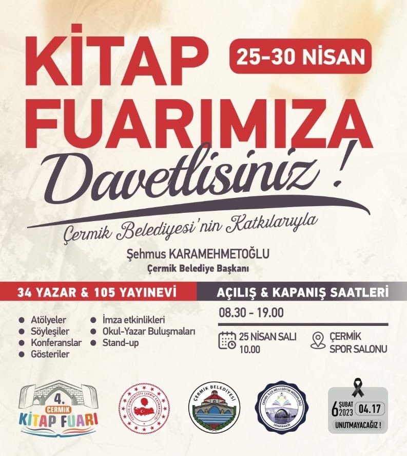 4. Çermik Kitap Fuarımızın Açılış Törenine tüm halkımız davetlidir.

📅 25.04.2023

⏰ 10:00

📍Çermik Kapalı Spor Salonu

<a href="/CermikMEM/">Çermik Milli Eğitim Müdürlüğü</a> <a href="/muratbozdogan21/">Bozdoğan Murat</a> <a href="/sehmuskmo/">Şehmus Karamehmetoğlu</a>