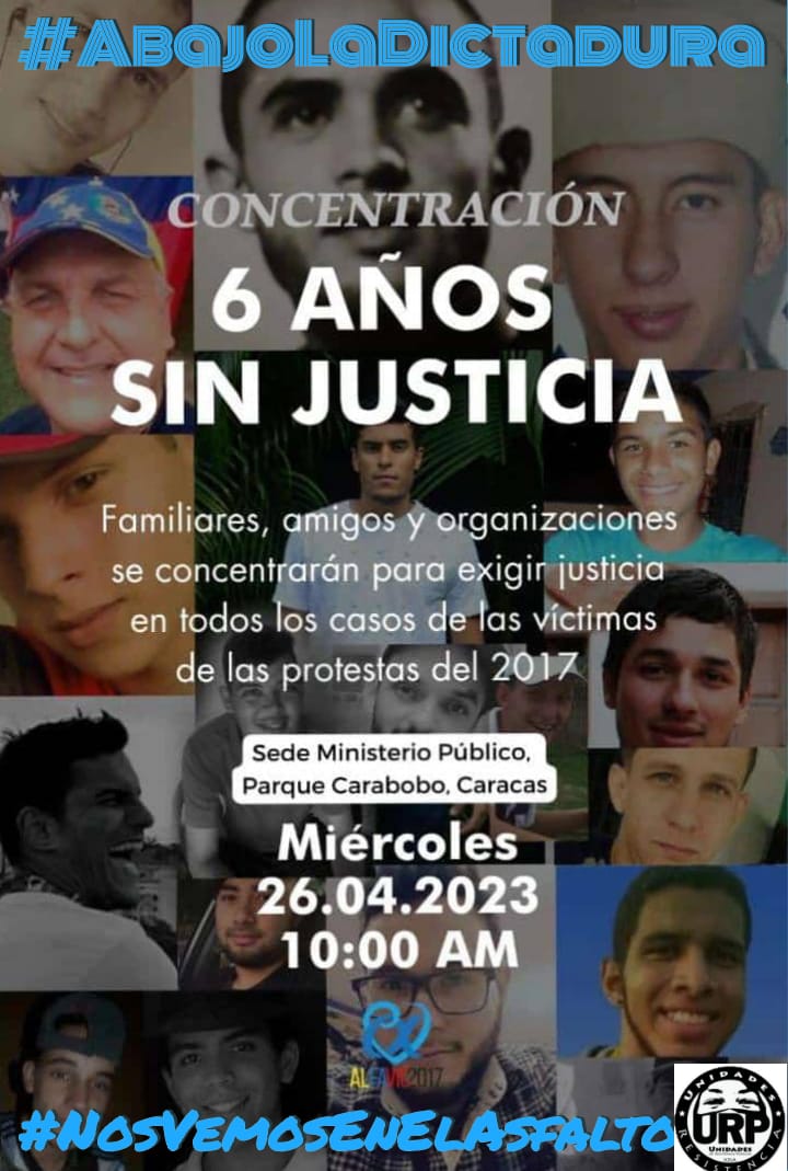 #26Abril #6AñosSinJusticia #AbajoLaDictadura