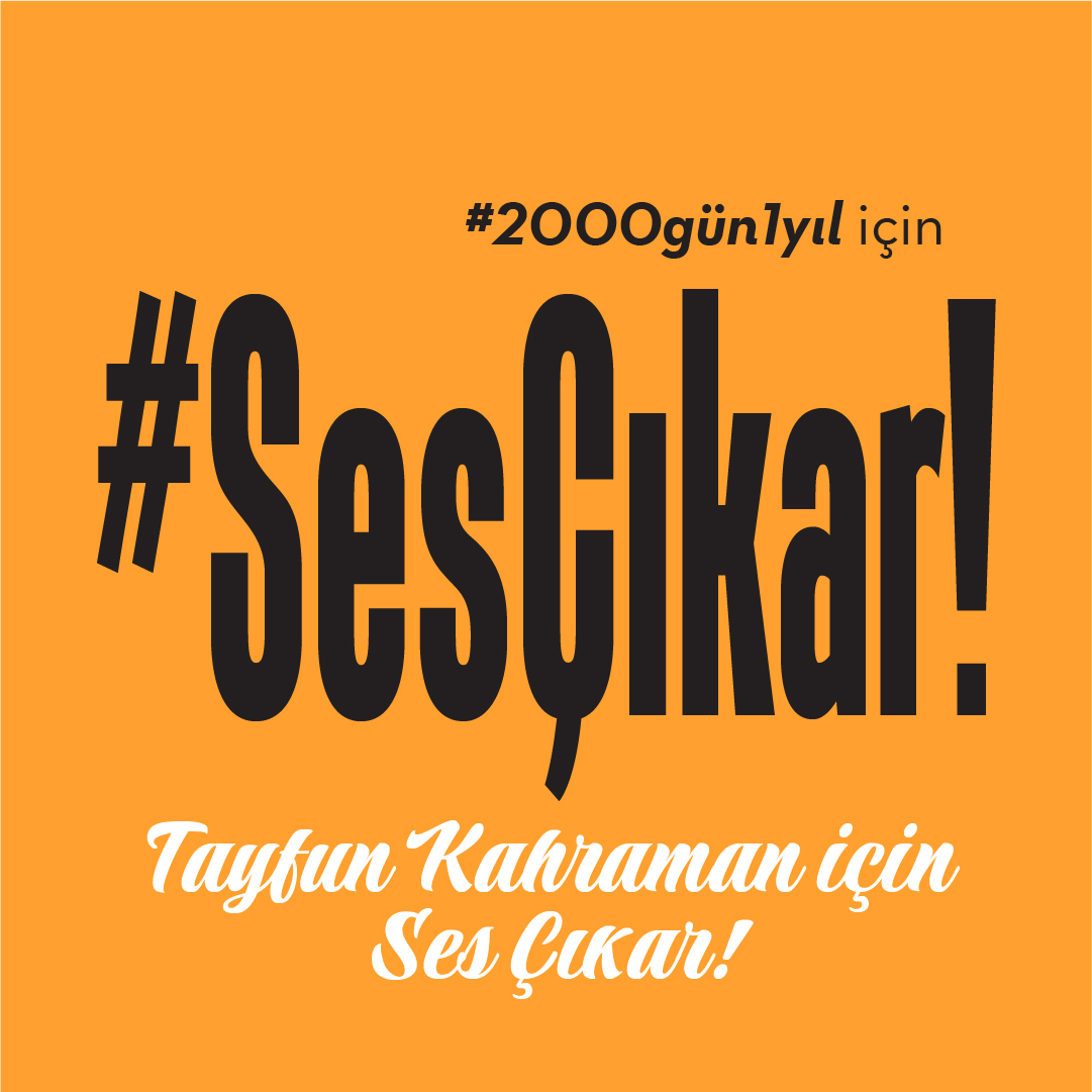 #2000gün1yıl için #SesÇıkar!
Hak ve hukuk için #SesÇıkar!