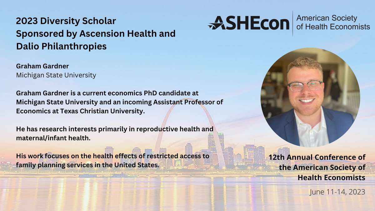 Congratulations to @ashecon 2023 Diversity Scholar @grahamgardner13 @MSU Economics, who studies health economics with an emphasis on reproductive health.

We are grateful to @Ascensionorg and @DalioDotOrg for generously sponsoring these scholarships.

#ASHEcon2023