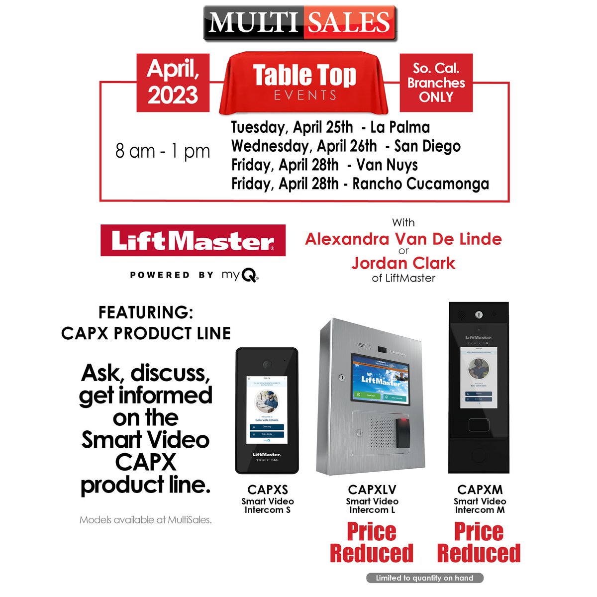 Multi Sales: April 2023 LiftMaster CAPX Product Line
 Table Top Events (So Cal branches Only) #MultiSales #YourOneStopShop