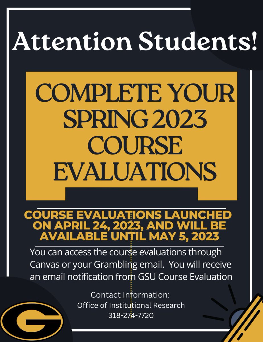 #Gramfam Complete your course evaluations! Your voice can be heard and changes can be made when you actively participate!