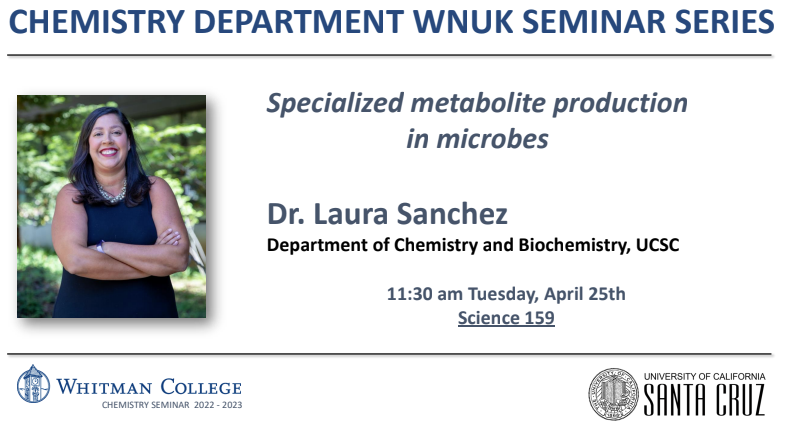 WhitmanChem's tweet photo. We are thrilled to welcome @DrLauraSanchez '07 back to @whitmancollege to give a #Cheminar "Specialized metabolite production in microbes" in the Wnuk Seminar Series tomorrow at 11:30am in Science 159! https://t.co/YyRtFbESgl