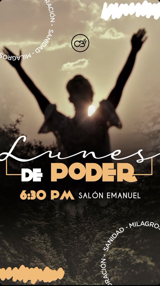 CBINT's tweet photo. ¡Hoy! ‼️

Te invitamos a lunes de Poder ❤️‍🔥 
Hoy 6:30 PM Salón Emmanuel 

¡Te esperamos!

#CBInt #Iglesia #Detumano https://t.co/mwRcpDMhkO