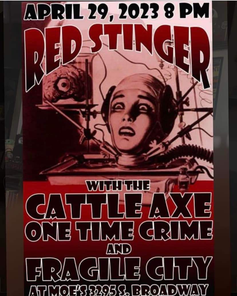 This Saturday <a href="/moebbqenglewood/">MoesBBQEnglewood</a> catch us <a href="/REDSTiNGERBAND/">REDSTiNGER</a> <a href="/onetimecrime/">One Time Crime</a> &amp; The Cattle Axe! 4/29/2023 8pm See you all there!