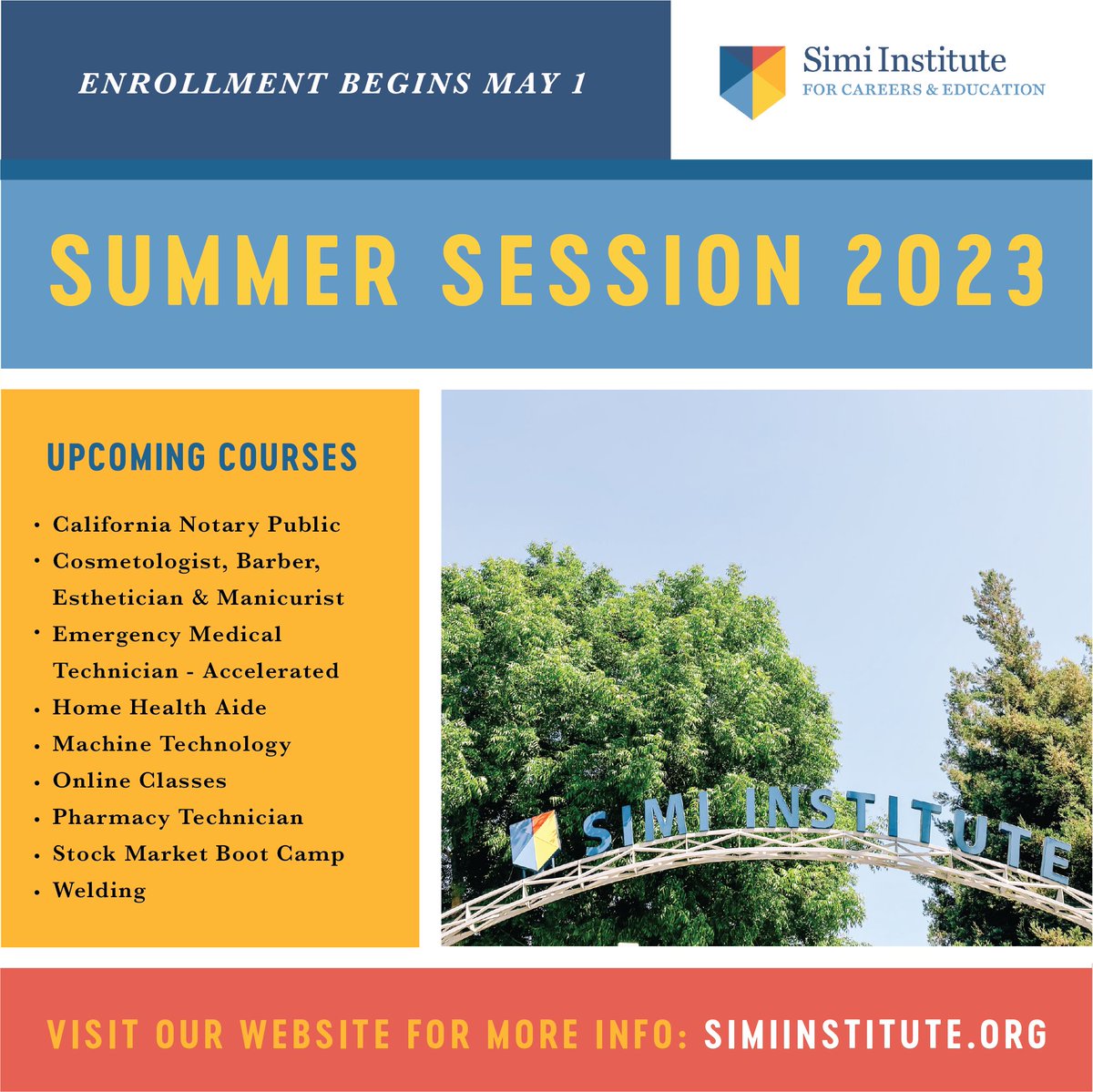 Save the date! 📅 Summer Session 2023 enrollment begins Monday, May 1. Upcoming courses include:

▪️ California Notary Public
▪️ Cosmetology
▪️ EMT Accelerated
▪️ Home Health Aide
▪️ Pharmacy Technician
▪️ and many more!

Visit SimiInsitute.org for more information.