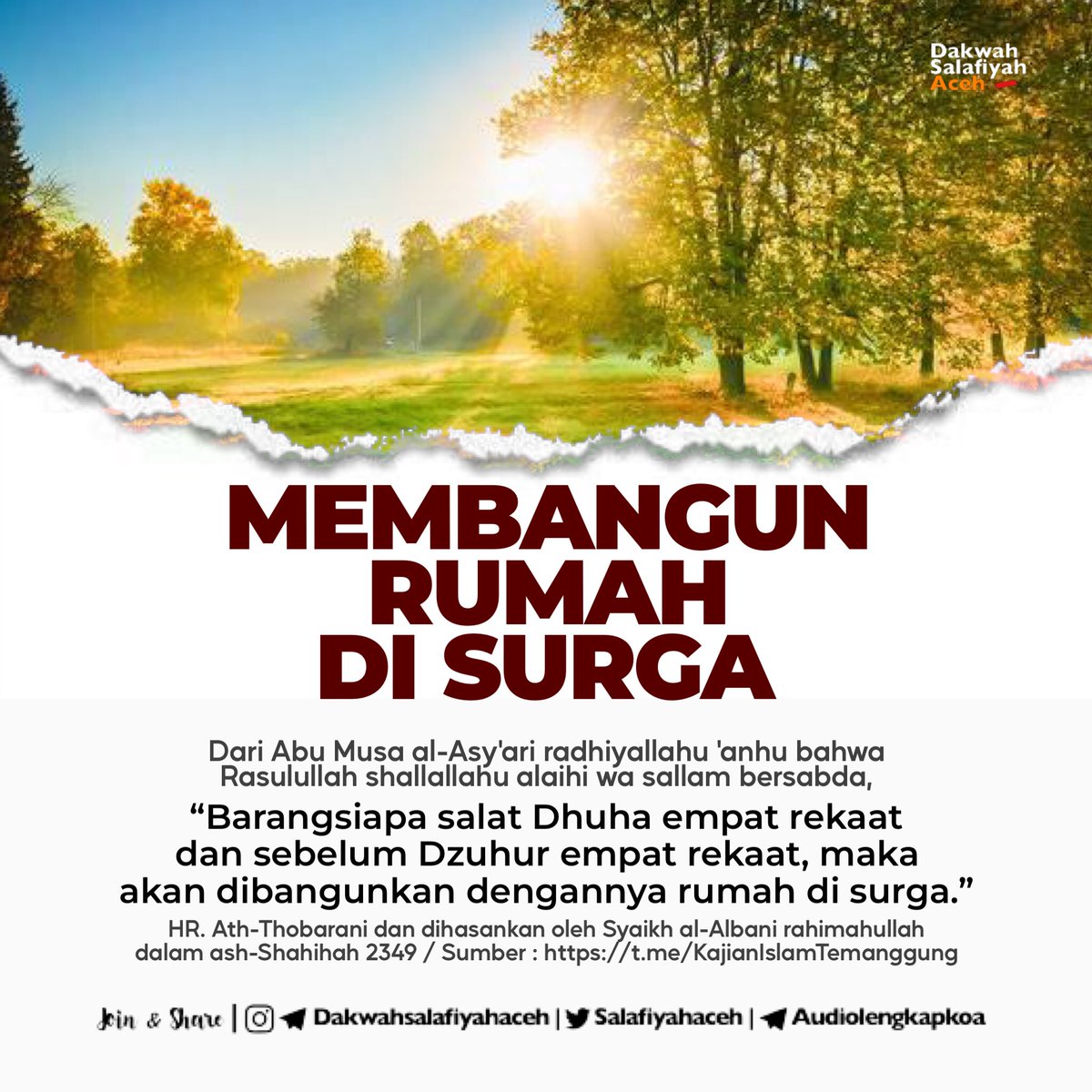 salafiyahaceh's tweet photo. MEMBANGUN RUMAH DI SURGA

JOIN &amp; SHARE : 

Telegram : https://t.co/kUXTdQjvcR
Instagram : https://t.co/vzisCN4mMO
Twitter : https://t.co/bKk06n0M4M
Telegram Audio Kajian Online Aceh: https://t.co/uH2igf7ttz

#beramal #takwa #shalat #dhuha https://t.co/haz826rp49