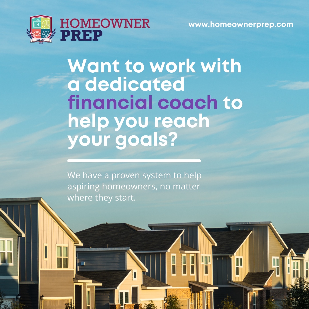 👥💰 Ready to take control of your finances and become a homeowner? Our Homeowner Prep program offers a dedicated financial coach and custom plan to help you reach your goals. Fill out our online assessment today!